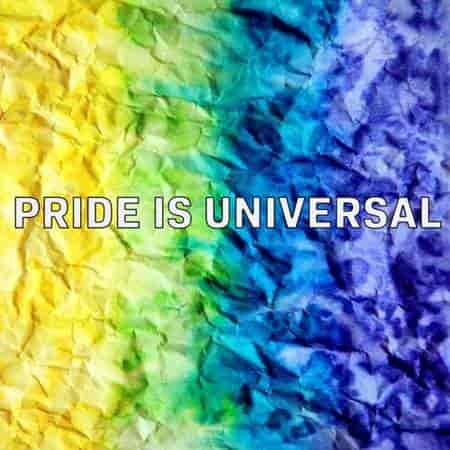 Pride Is Universal (2023) торрент