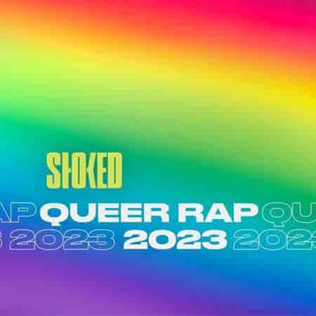 Queer Rap 2023 by STOKED | PRIDE (2023) торрент