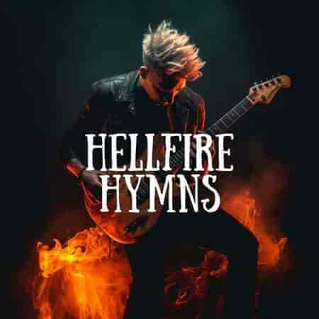 Hellfire Hymns (2023) торрент