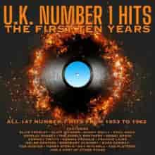 U.K. Number 1 Hits - The First Ten Years (2023) торрент
