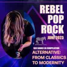 Rebel Pop Rock: Indie Release (2023) торрент