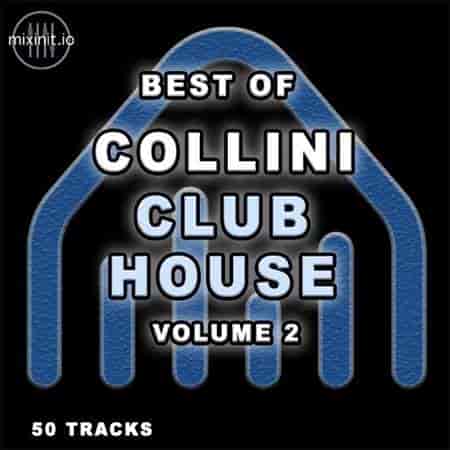 Mixinit - Collini Club House Vol. 2 (2023) торрент
