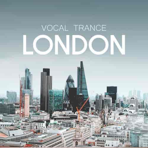 Vocal Trance: London 2023 (2023) торрент