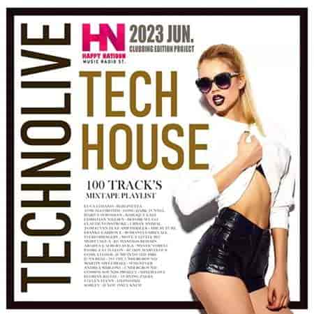 Technolive: Tech House Mixtape (2023) торрент