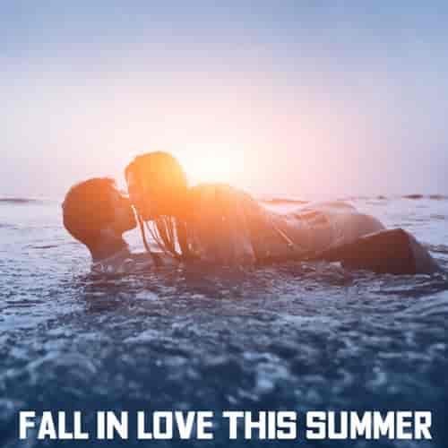 Fall in Love this Summer (2023) торрент