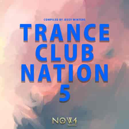 Trance Club Nation [05] (2023) торрент