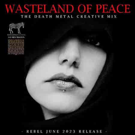 Wasteland Of Peace (2023) торрент