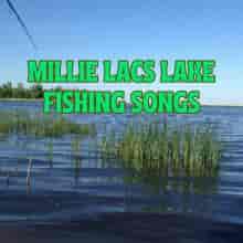 Millie Lacs Lake Fishing Songs (2023) торрент