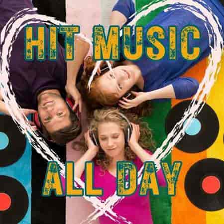 Hit Music All Day (2023) торрент