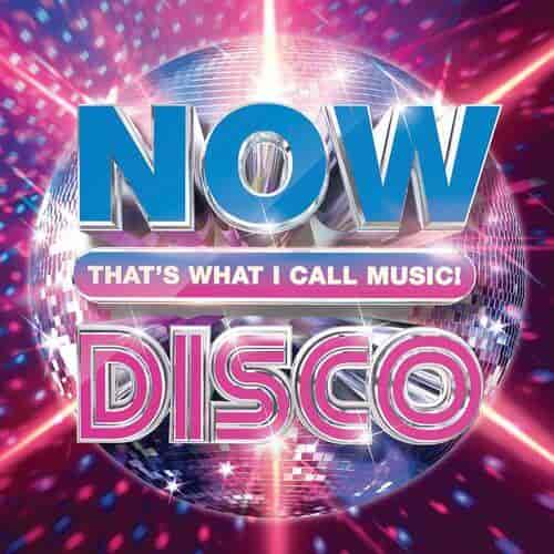 Now That's What I Call Music! Disco (2023) торрент