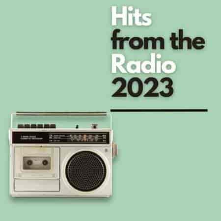 Hits from the Radio (2023) торрент