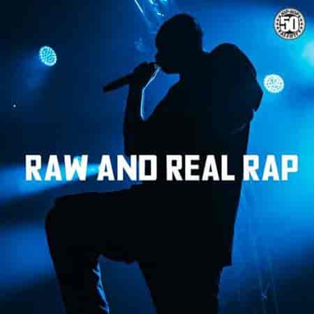 Raw and Real Rap (2023) торрент