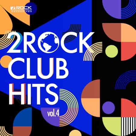 2Rock Club Hits [04] (2023) торрент