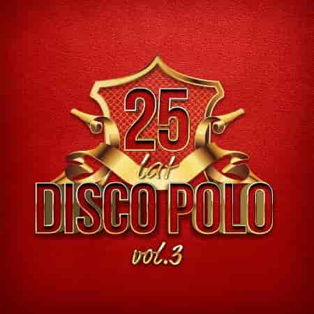 25 Lat Disco Polo [03] (2019) торрент