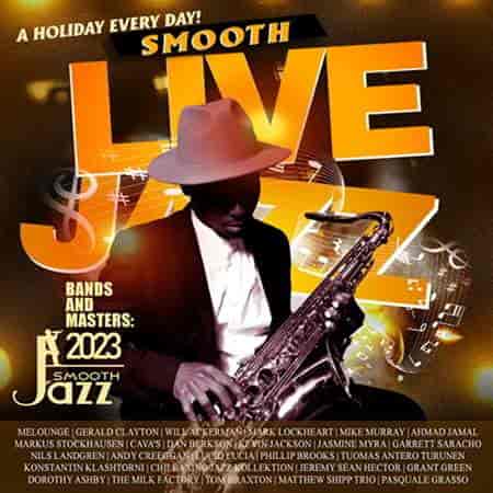 Smooth Live Jazz (2023) торрент