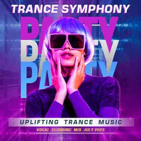 Trance Symphony: Uplifting Mix (2023) торрент