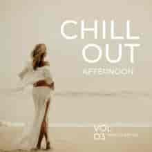 Chill Out Afternoon, Vol. 3 (2023) торрент