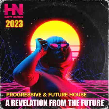 A Revelation From The Future (2023) торрент