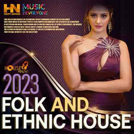 Folk And Ethnic House (2023) торрент