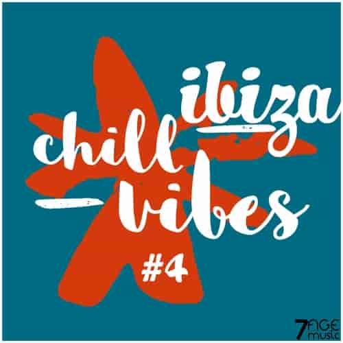 Ibiza Chill Vibes, Vol. 4 (2023) торрент