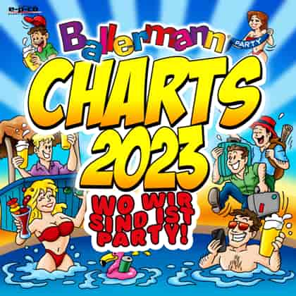 Ballermann Charts 2023 - Wo wir sind ist Party! (2023) торрент