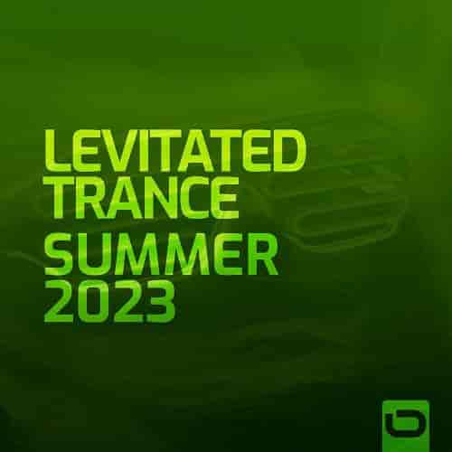 Levitated Trance: Summer (2023) торрент
