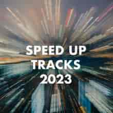 Speed Up Tracks 2023 (2023) торрент