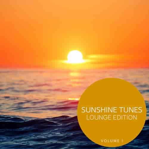 Sunshine Tunes. Lounge Edition, Vol. 1 (2023) торрент