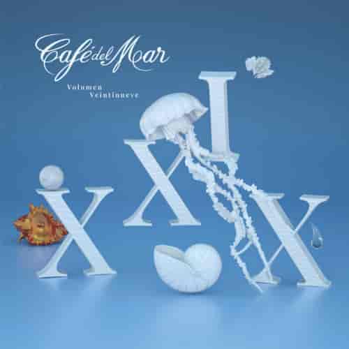 Cafe Del Mar XXIX [Vol. 29] (2023) торрент