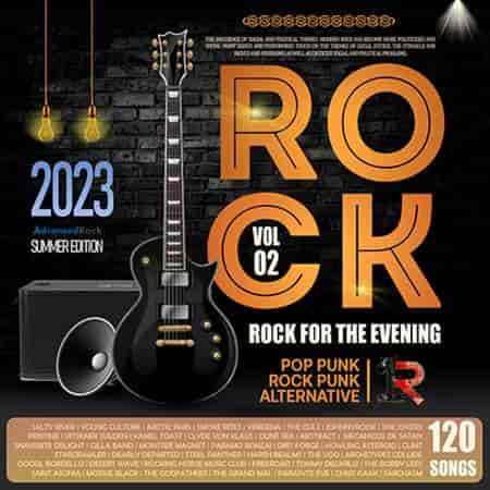 Rock For The Evening [Vol. 02] (2023) торрент