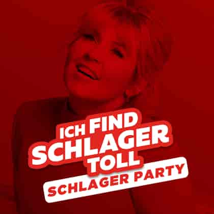 Ich Find Schlager Toll (Schlager Party) (2023) торрент