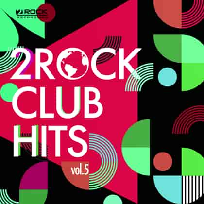 2Rock Club Hits [05] (2023) торрент
