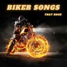 Biker Songs That Rock (2023) торрент