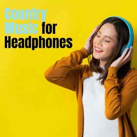 Country Music for Headphones (2023) торрент