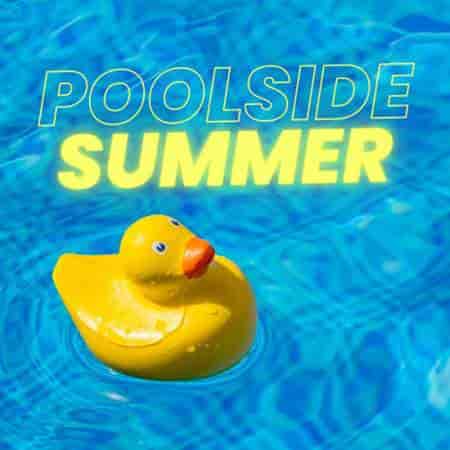 Poolside Summer (2023) торрент