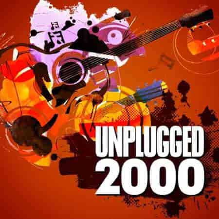 Unplugged 2000 (2023) торрент