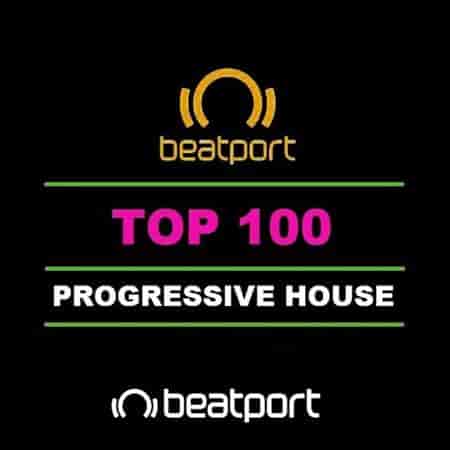Beatport Progressive House Top 100 August (2023) торрент
