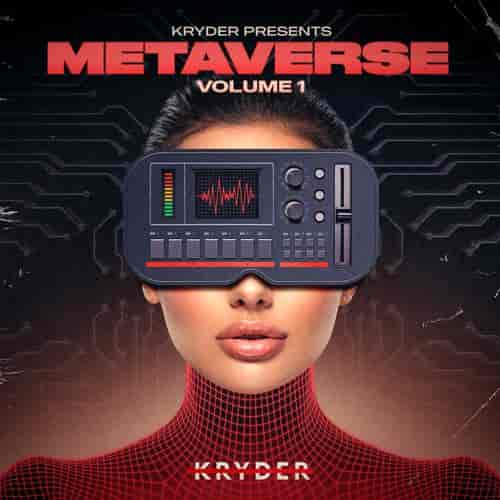 Kryder Presents Metaverse Volume 1 (2021) торрент