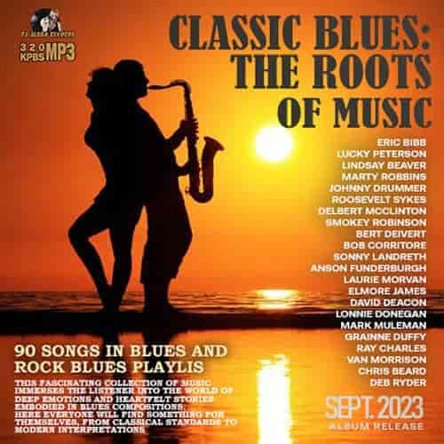 Blues Roots Of Music (2023) торрент