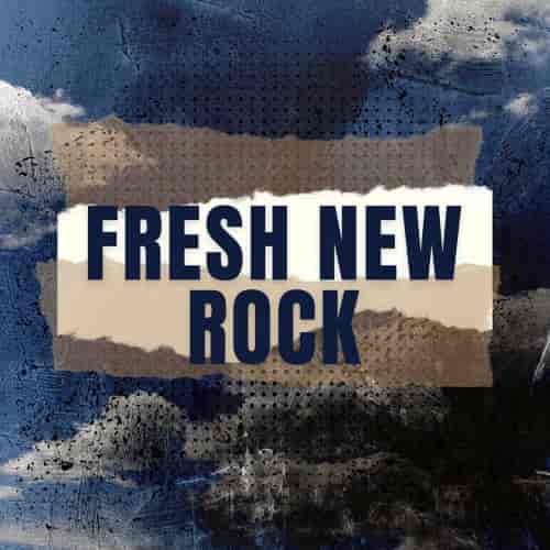 Fresh New Rock (2023) торрент