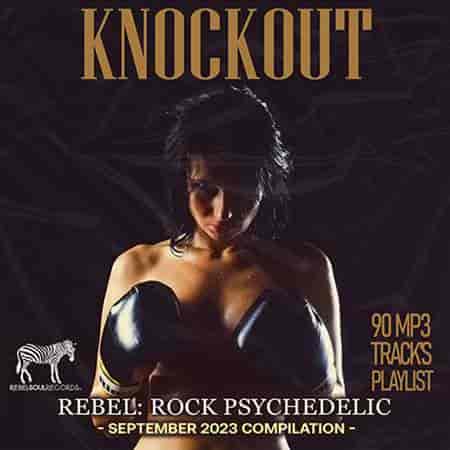 Knockout Rock: Psychedelic (2023) торрент