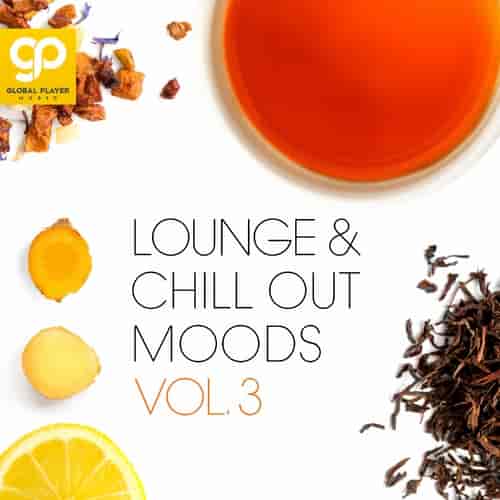 Lounge & Chill out Moods, Vol. 3 (2023) торрент