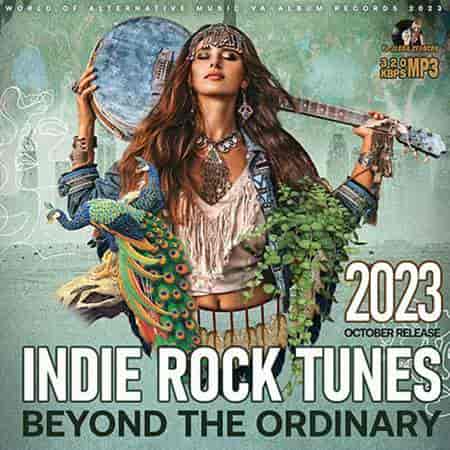 Indie Rock Tunes: Beyond The Ordinary (2023) торрент
