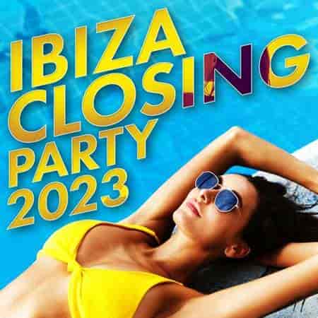 Ibiza Closing Party (2023) торрент