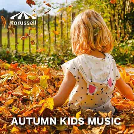 Autumn Kids Music (2023) торрент
