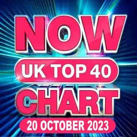 NOW UK Top 40 Chart [20.10] 2023 (2023) торрент