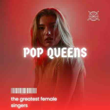 Pop Queens - the greatest female singers (2023) торрент