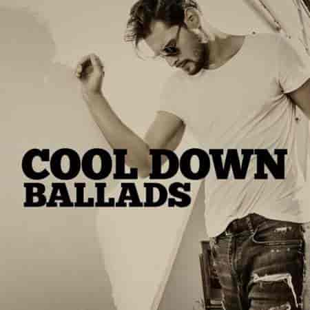 Cool Down Ballads (2023) торрент