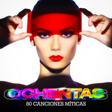 OCHENTAS (80 Canciones Míticas) (2023) торрент