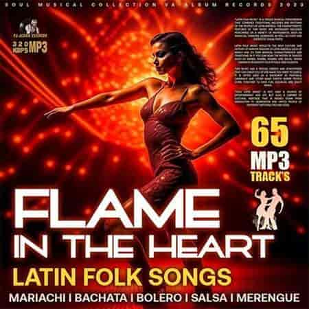 Flame In The Heart: Latin Folk Songs (2023) торрент